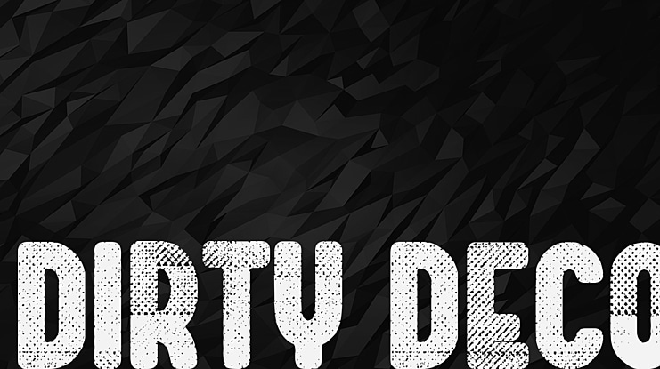 Dirty Deco Font