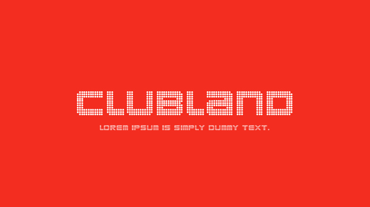 Clubland Font