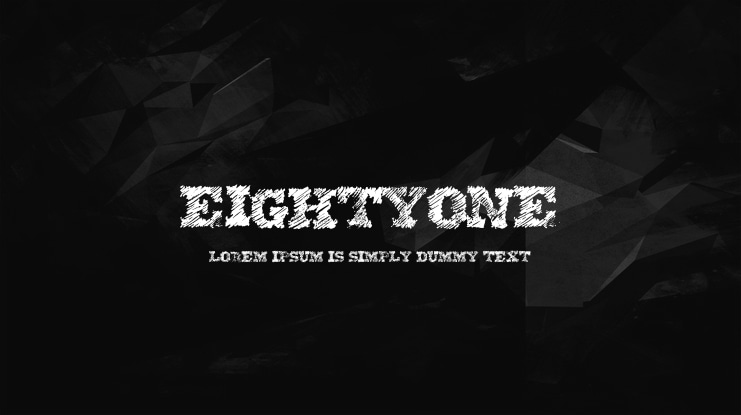 EightyOne Font