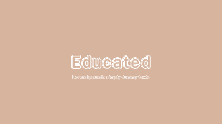 Educated Font
