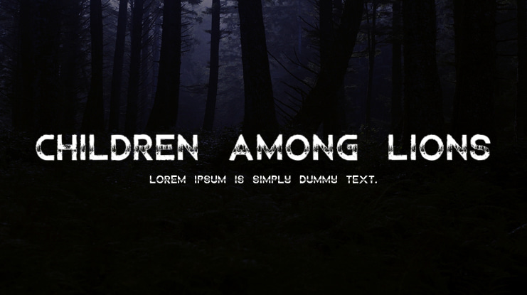 Children Among Lions Font Family