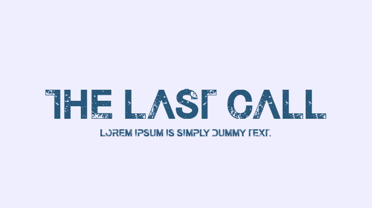 The Last Call Font