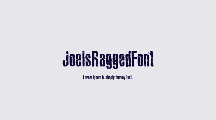 JoelsRaggedFont Font