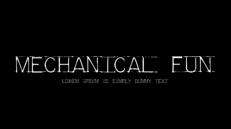 Mechanical Fun Font