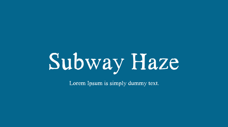 Subway Haze Font