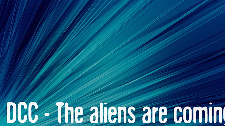 DCC - The aliens are coming Font