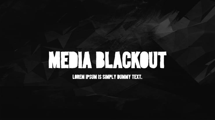 Media Blackout Font