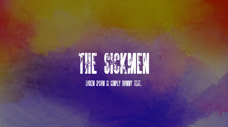 The Sickmen Font