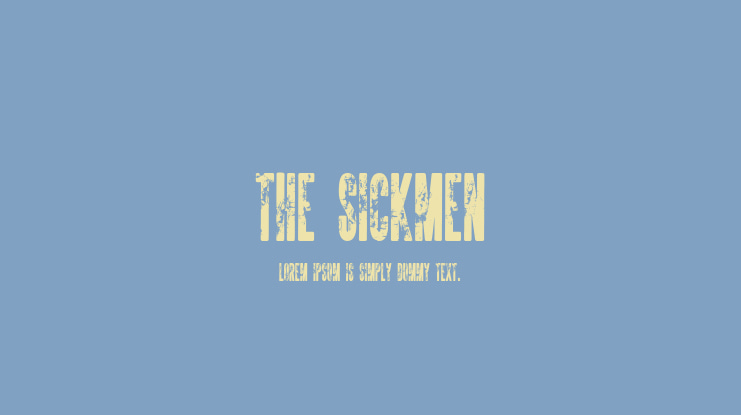The Sickmen Font