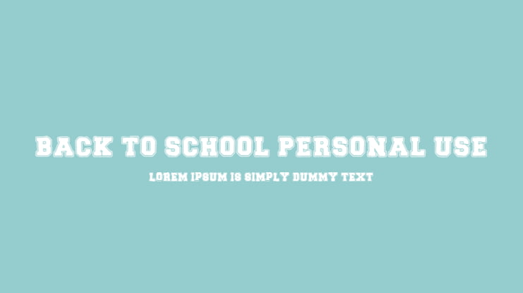 BACK TO SCHOOL PERSONAL USE Font