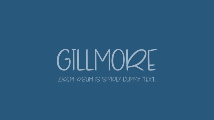 Gillmore Font