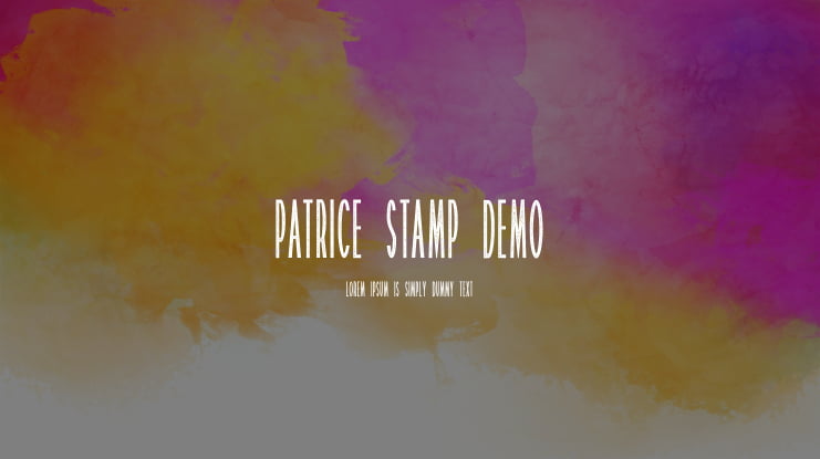 Patrice Stamp Demo Font