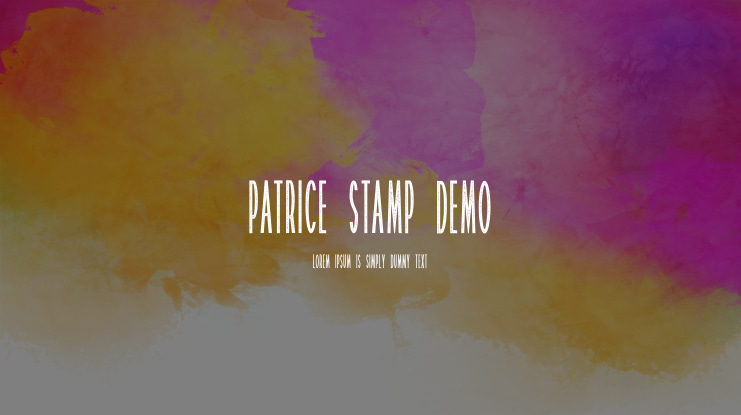 Patrice Stamp Demo Font