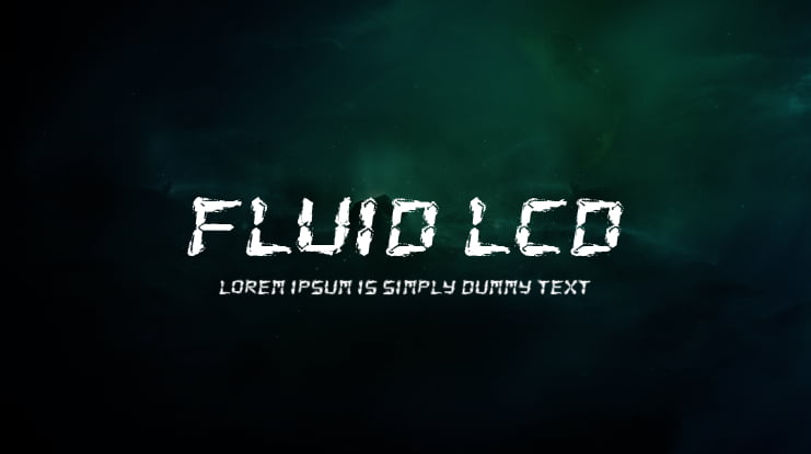 Fluid LCD Font
