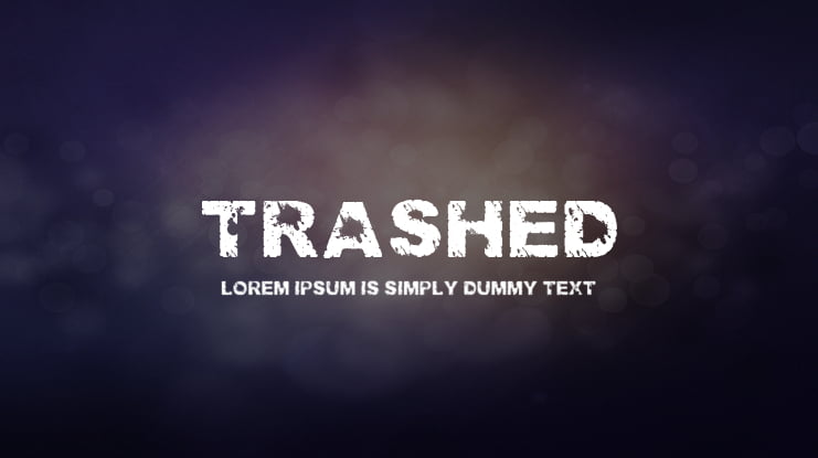 Trashed Font