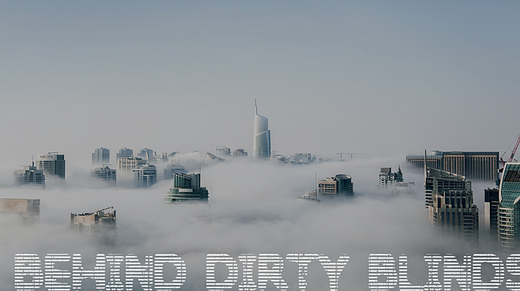 Behind Dirty Blinds Font