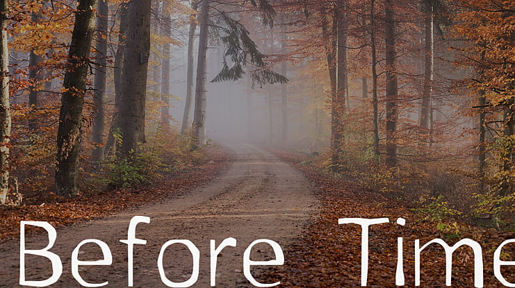 Before Time Font