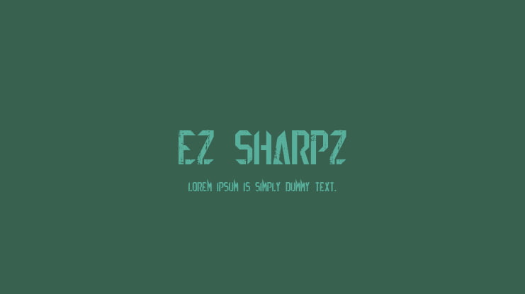 EZ Sharpz Font