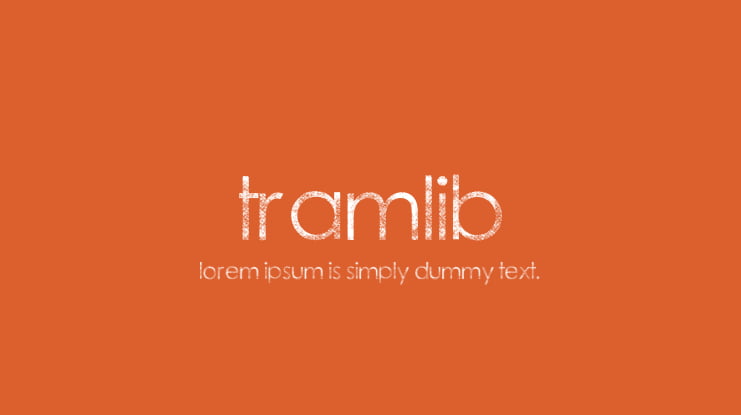 tramlib Font