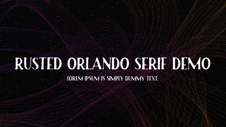 Rusted Orlando Serif Demo Font