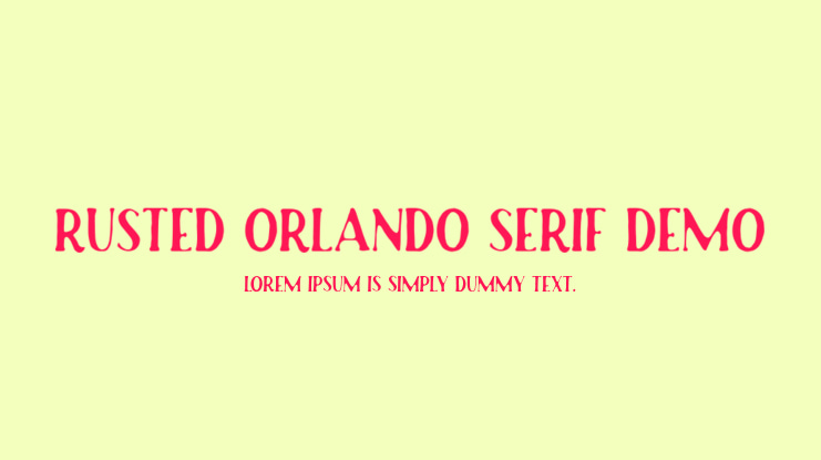 Rusted Orlando Serif Demo Font
