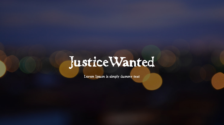 JusticeWanted Font
