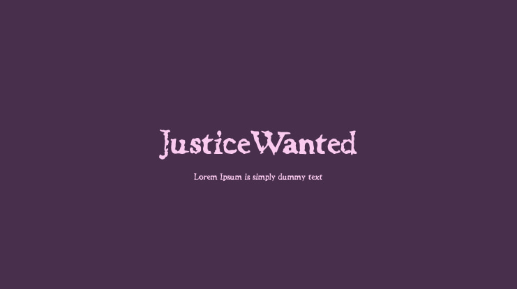 JusticeWanted Font