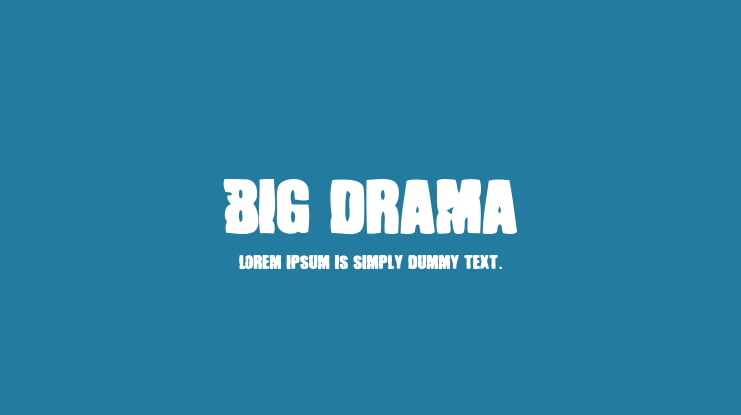 Big Drama Font