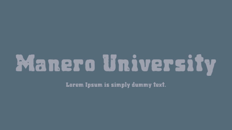 Manero University Font