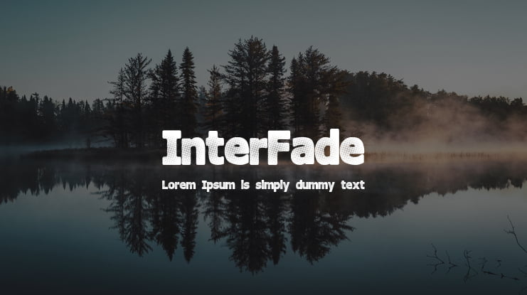 InterFade Font