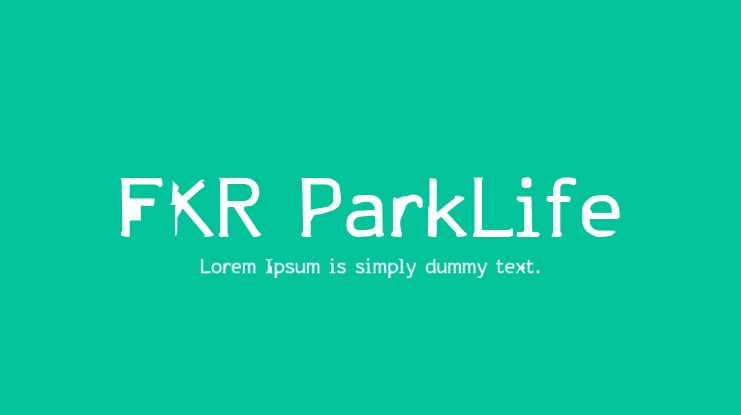 FKR ParkLife Font