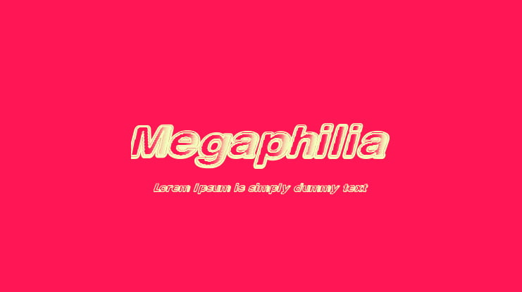 Megaphilia Font