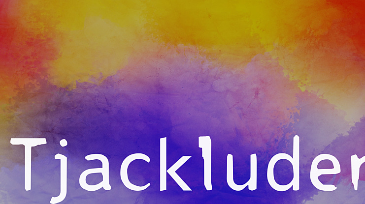 Tjackluder Font