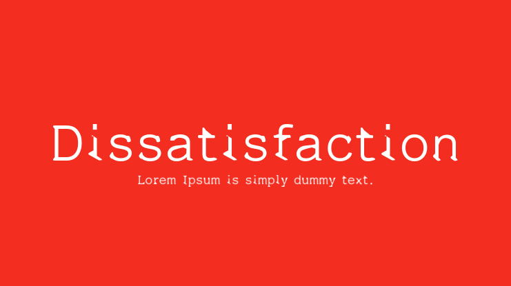 Dissatisfaction Font