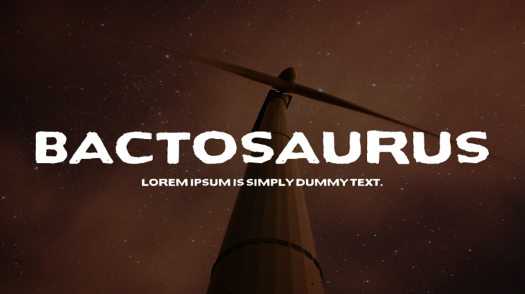 Bactosaurus Font