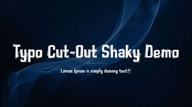 Typo Cut-Out Shaky Demo Font