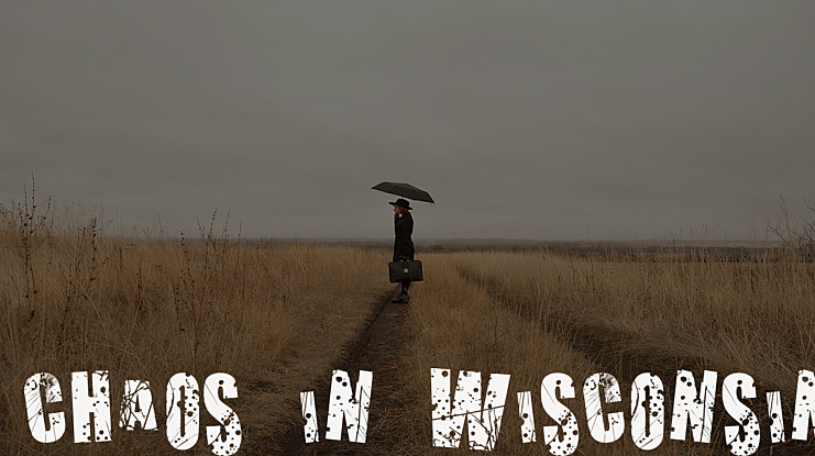 Chaos in Wisconsin Font