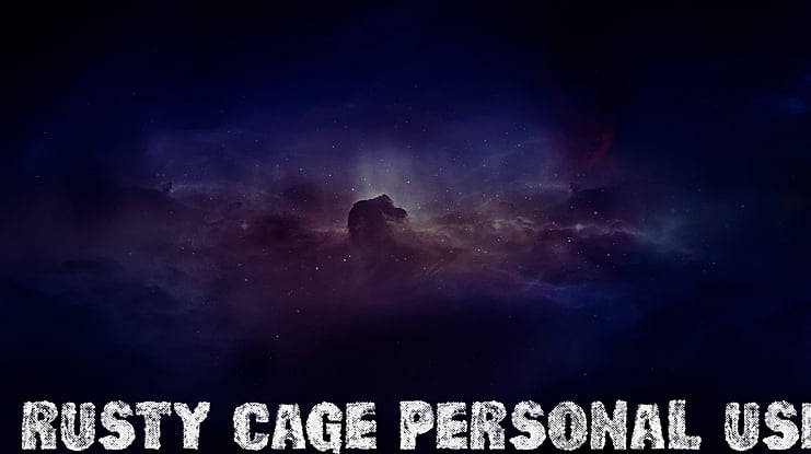 RUSTY CAGE PERSONAL USE Font