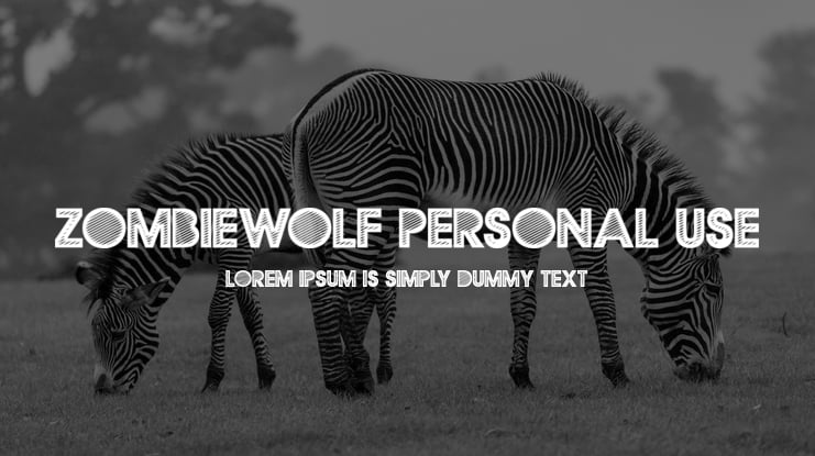 ZOMBIEWOLF PERSONAL USE Font