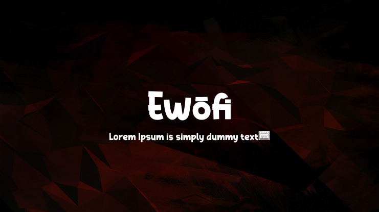 Ewofi Font