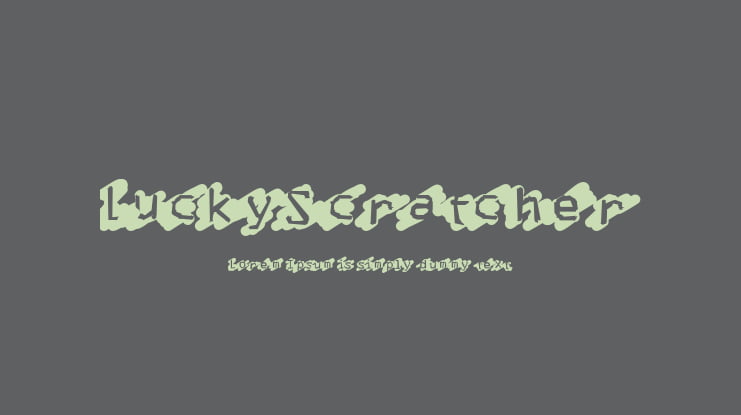 LuckyScratcher Font