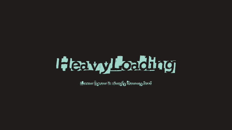 HeavyLoading Font