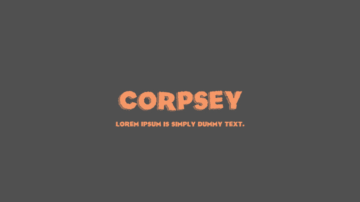 Corpsey Font