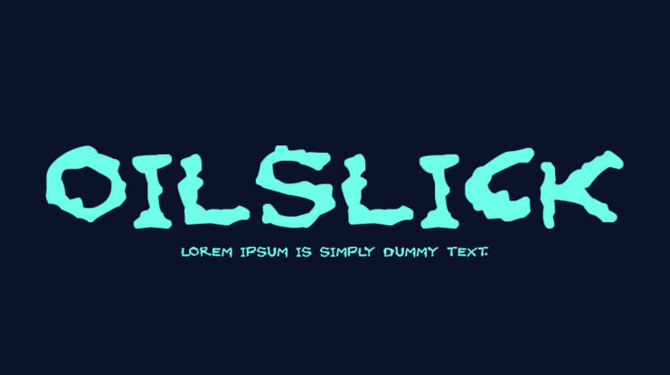 Oilslick Font Family