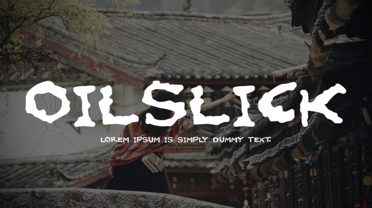 Oilslick Font Family