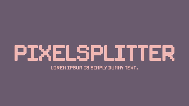 PixelSplitter Font