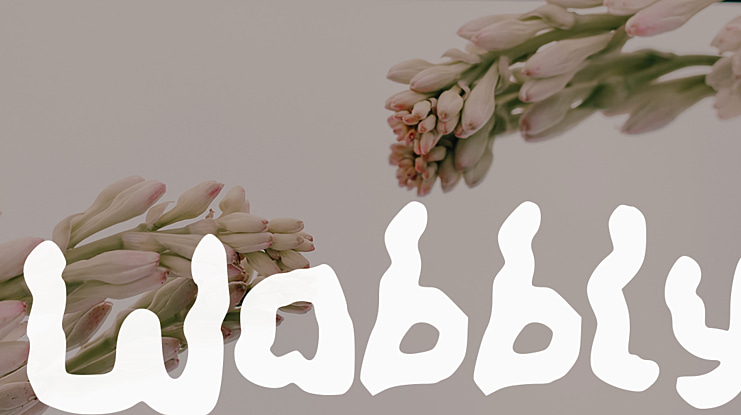 Wobbly Font