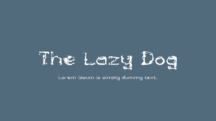 The Lazy Dog Font Family