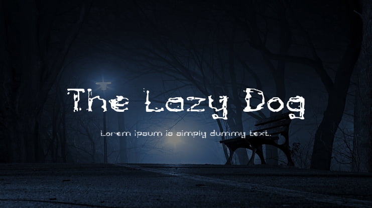 The Lazy Dog Font Family