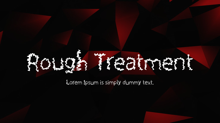 Rough Treatment Font